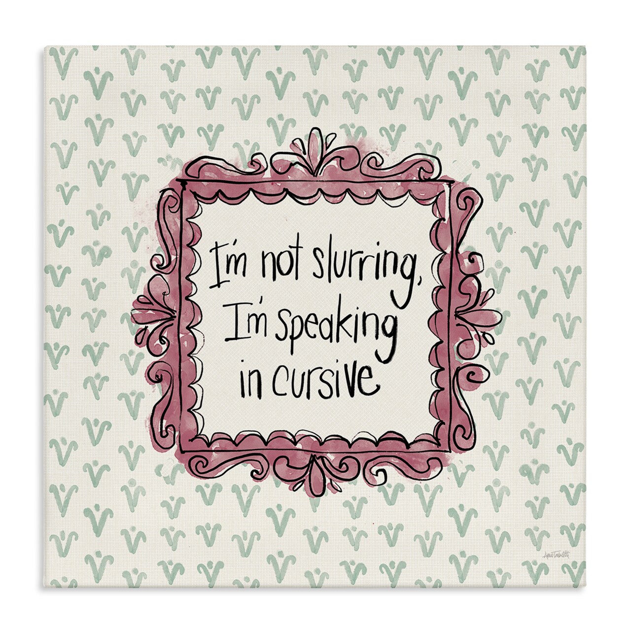 Stupell Industries Speaking In Cursive Canvas Wall Art Design by Anne Tavoletti